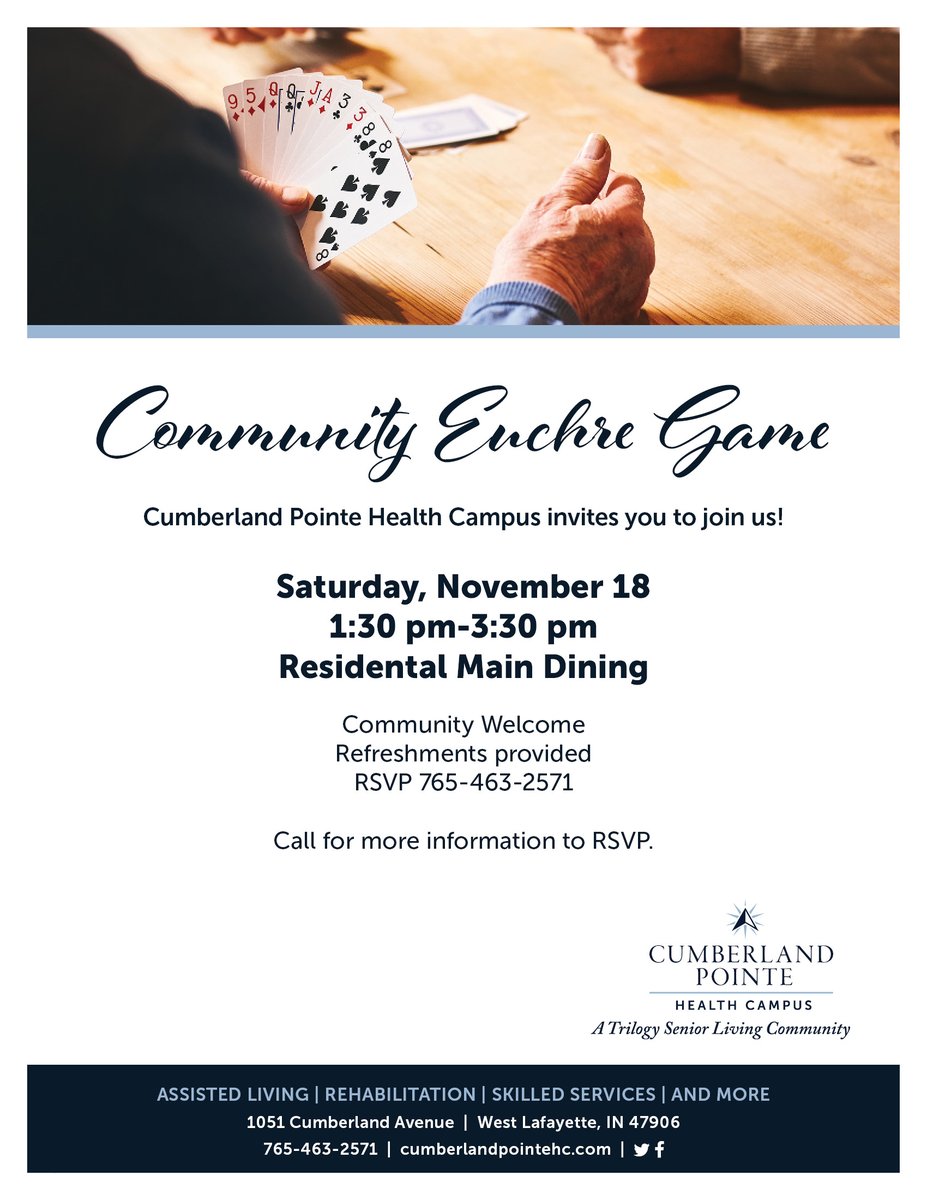 Community Euchre Event at Cumberland Pointe Health Campus, join us for fun, refreshments and prizes!! Nov. 18th 1:30-3:30.