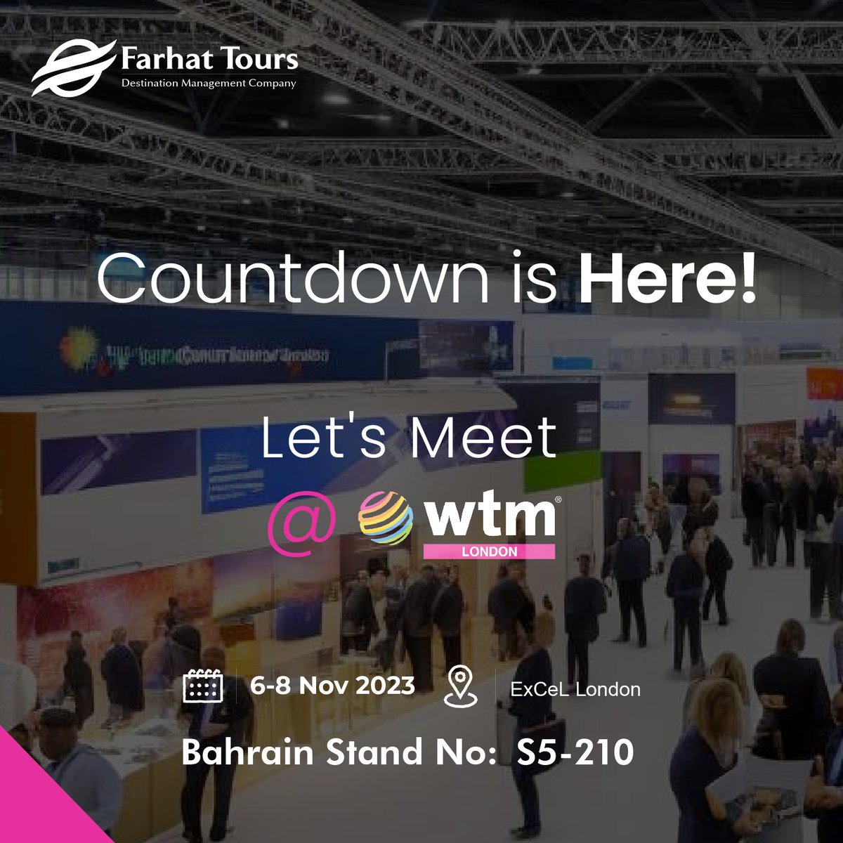 FarhatTours's tweet photo. Countdown is here! Let's meet Farhat Tours at WTM London 2023 at our Bahrain stand S5210. We're excited to see you there! #WTMLondon #Bahrain #FarhatTours https://t.co/2dPk9SYfQy