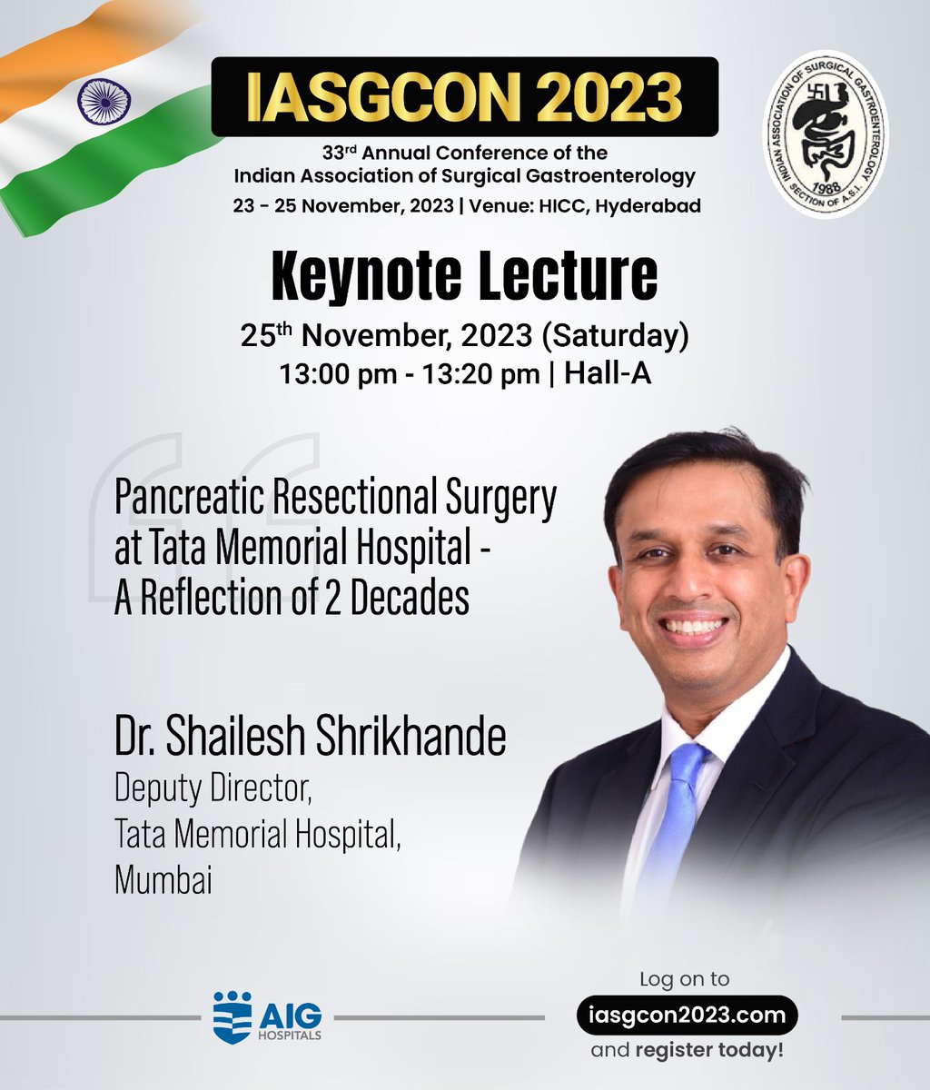 AIGHospitals's tweet image. #IASGCON2023 #KeynoteLectures: A showcase of best practices from the best faculty, #CPalanivelu #ShaileshShrikhande and #TakeakiIshizawa. From #MIS #EsophagealSurgery, #PancreaticResection to use of #ICG. Join us in #Hyd from 23-25 Nov. Click bit.ly/IASGCON23_Prog…. 23-25 Nov,…