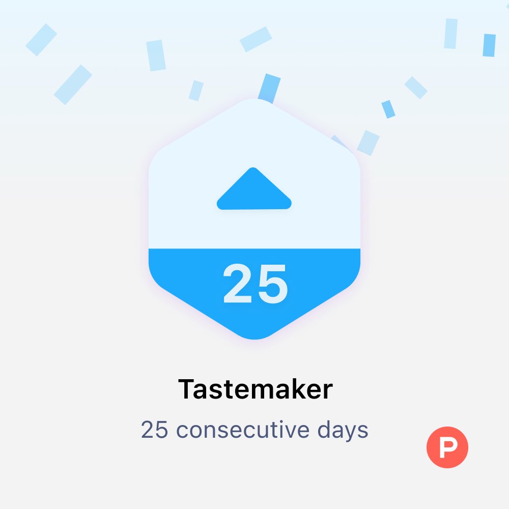 CandyToyBoxYT1's tweet image. ⁦⁦@ProductHunt⁩ has become my guilty pleasure 🤓

I just earned a new badge #Tastemaker. 

Can&apos;t wait to see what I unlock next with @ProductHunt!