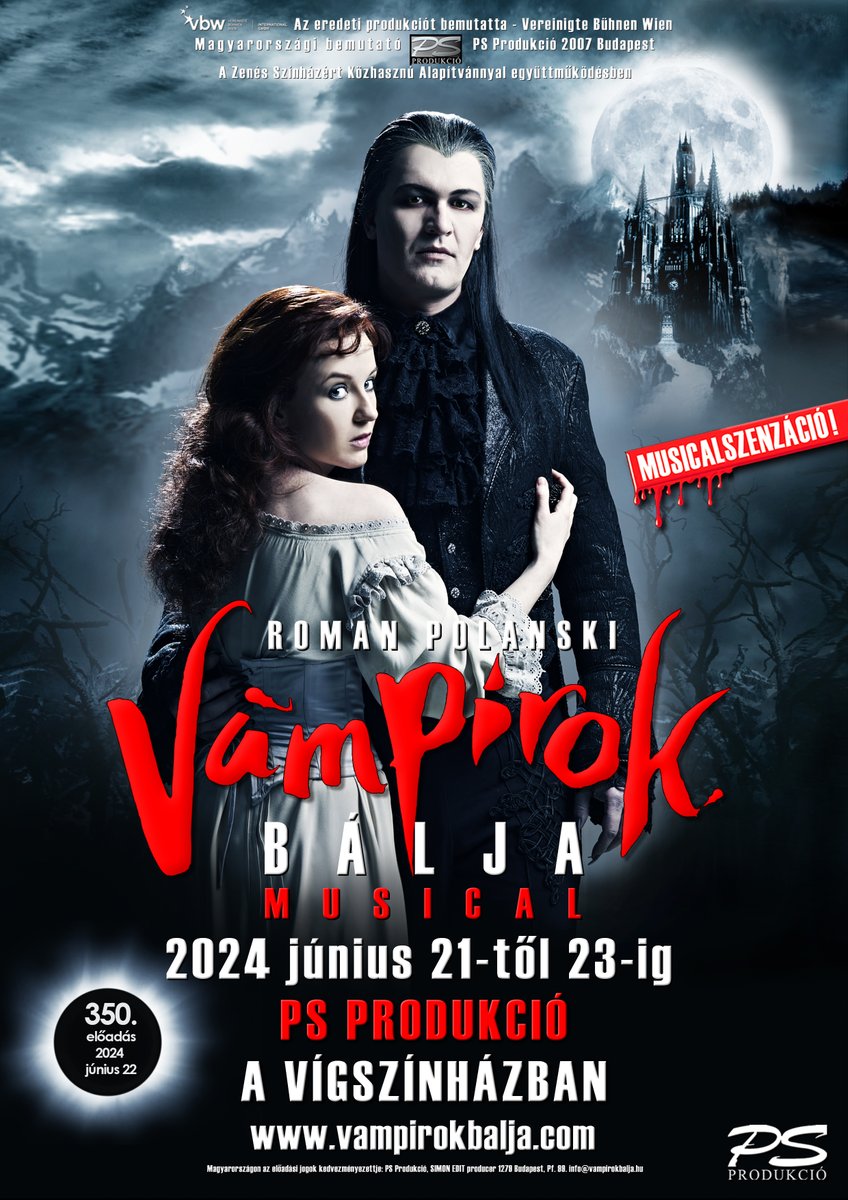 VÁMPÍROK BÁLJA MUSICAL 2024 
PS Produkció a Vígszínházban!
vampirokbalja.com
Előadások: 2024. június 21 - 23. a Vígszínházban!
Sok szeretettel várjuk kedves nézőinket.
vampirokbalja.com/szereposztas-2…
#psprodukcio #vampirokbalja #kentaurart
🧛‍♀️🧛🧛‍♂️🥁🎻🎭🎺🎸🎹🎷👌