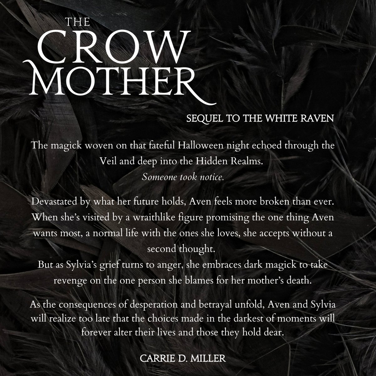You have waited SO long for this! I'm overjoyed (and scared &amp; nervous &amp; sweating) to introduce THE CROW MOTHER, sequel to THE WHITE RAVEN.

My goal is to release it in the 1st half of next year. Stay tuned for updates, cover release, and excerpts. 
#bookannouncement #bookupdate