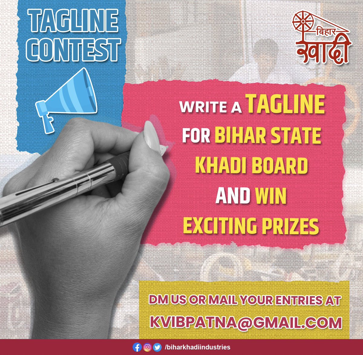 BiharKhadi's tweet photo. बिहार खादी के लिए tagline लिखिए और बिहार खादी ग्रामोद्योग बोर्ड को एक नई पहचान दीजिए।
Tagline की entries भेजने के लिए इंस्टाग्राम,फेसबुक पर हमें मेसेज और DM करें या kvibpatna@gmail.com पर मेल करें। @IPRD_Bihar @IndustriesBihar
#biharkhadi #bihar #taglinecompetition #patna #khadi https://t.co/s6ZVs9zADY