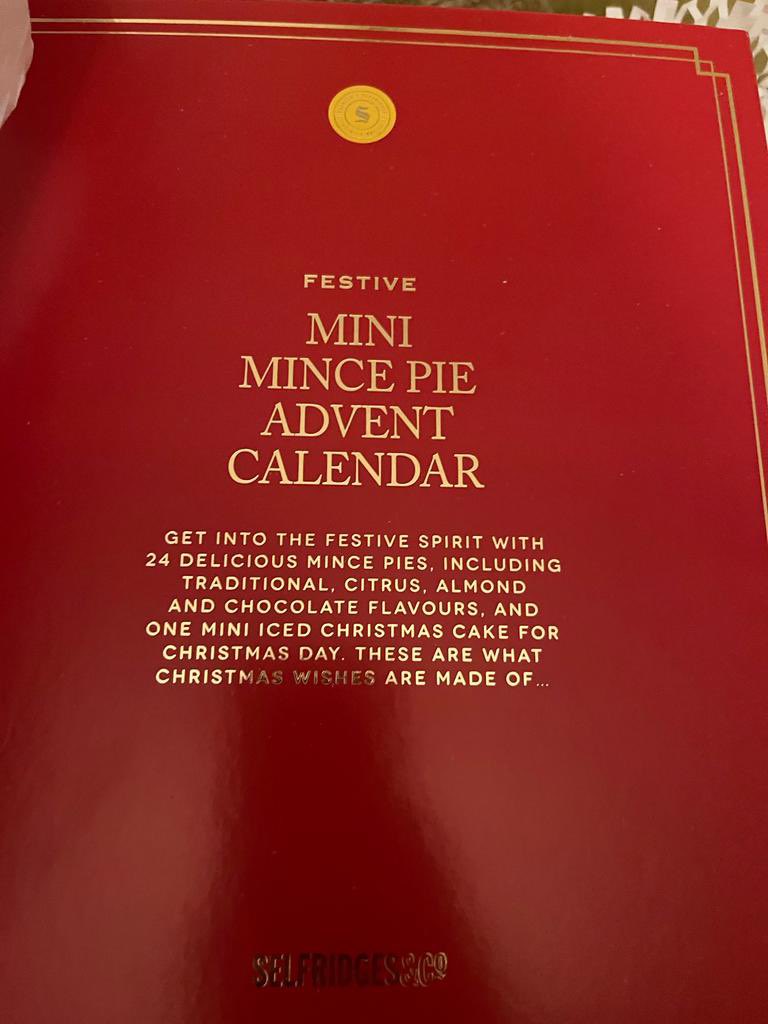 May be older than I would like but still love a good unusual advent calendar, 24 delicious mince pies, can’t wait… thanks to my daughter.
