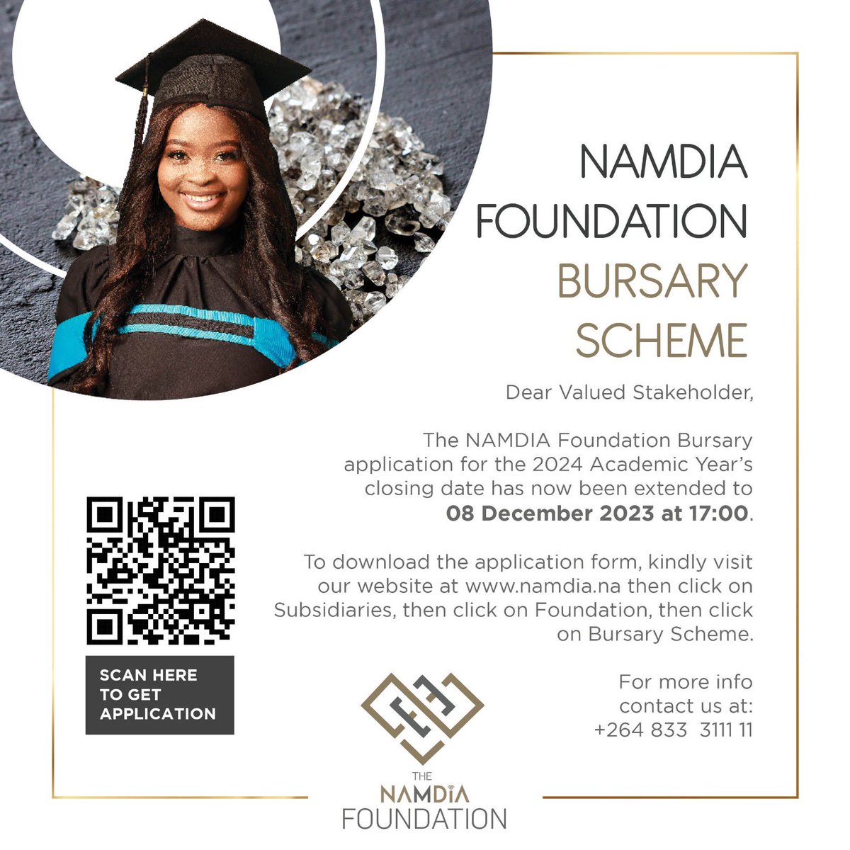 ANNOUNCEMENT - The due date for the 2024 bursary scheme application has been extended. #namdia #naturaldiamonds #namdiabursaryscheme #roughdiamonds #namibiaqueenofdiamonds