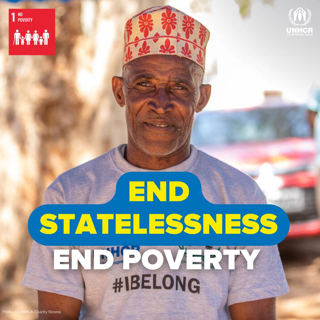 Statelessness is both a cause and consequence of poverty. We must end statelessness to help achieve the #GlobalGoals so that no one is left behind. #IBelong