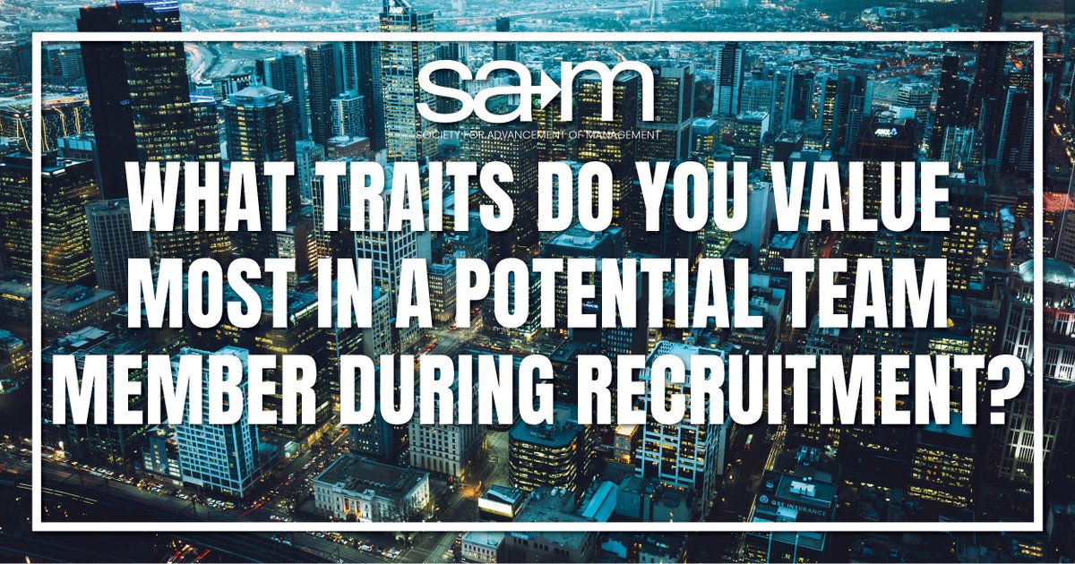 SAM_samnational's tweet photo. Recruitment is crucial. What traits make a candidate stand out for you? Share and see if others agree! #SAM #ManagementThoughts #AskAManager https://t.co/3VPzUS3gVz