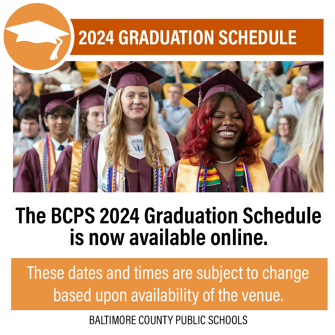 HCPSS on X: ICYMI: Class of 2024 graduations will be held between Monday,  May 20-Friday, May 31, 2024. The specific dates and times of each graduation  ceremony will be provided as soon