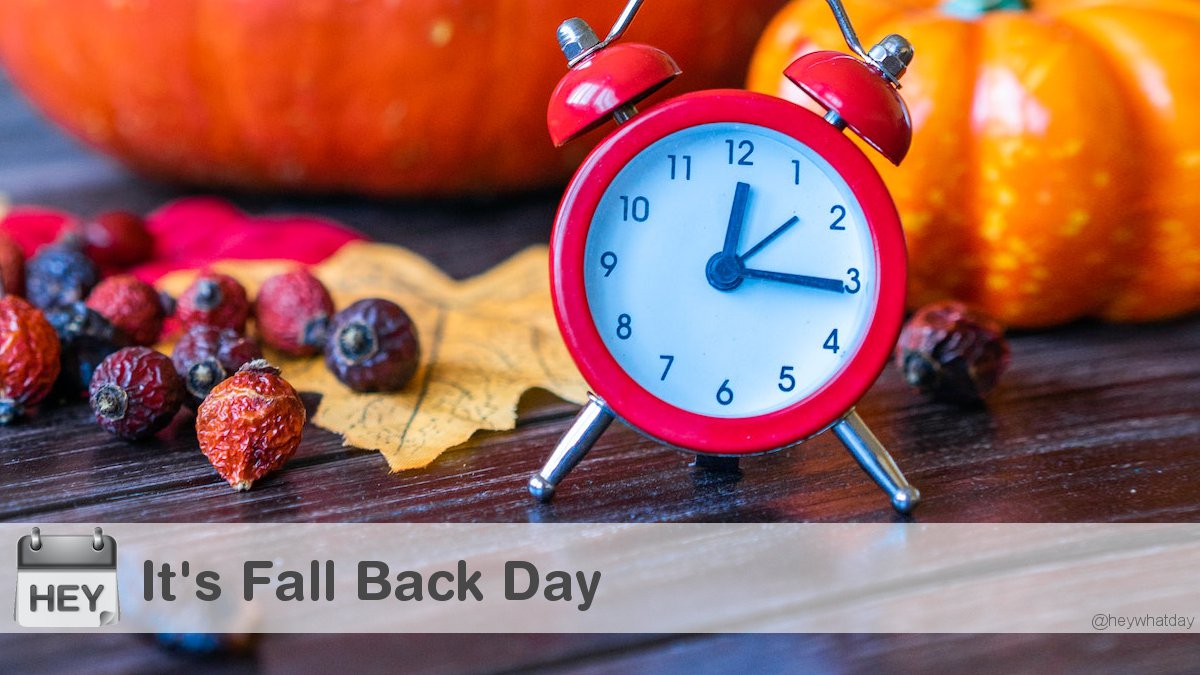 HeyWhatDay's tweet photo. It's Fall Back Day! 
#FallBack #FallBackDay #Clock https://t.co/HIgZ2DibVv