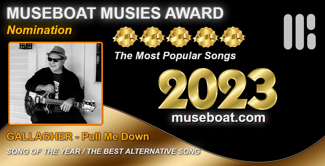 #RT Museboat Live at shorturl.at/ehCEP presents Museboat Musies Award 2023 nomination: GALLAGHER - Pull Me Down @GallagherCanada Vote for song at shorturl.at/fqsIJ Join us in the chatroom every WEDNESDAY, THURSDAY, SUNDAY at shorturl.at/kBJ01 @ArtistRTweeters