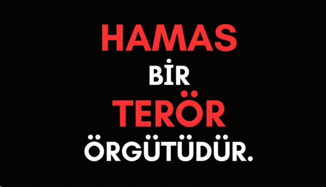 Hamas bir terör örgütüdür !