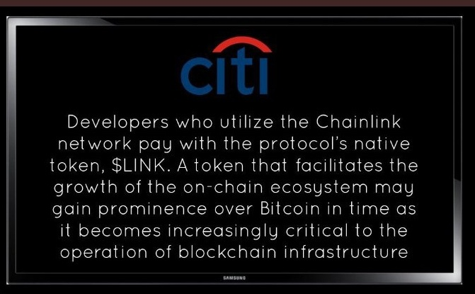 Citi said $LINK may eventually eclipse Bitcoin in a report

"It is thus already possible to envision a commerce-linked or infrastructure-linked coin that may eventually eclipse Bitcoin. More such possibilities may emerge. Innovation in the chain-based ecosystem is continuing
