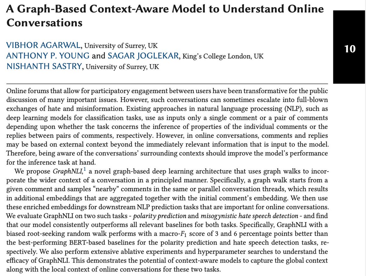Vibhor Agarwal (@vibhoragarwall) on Twitter photo Our <a href="/TWebACM/">ACM Transactions on the Web</a> paper is now available online: dl.acm.org/doi/10.1145/36…. It's a journal extension of our #GraphNLI work where we show importance of context in conversation trees useful for tasks like hate speech, polarity prediction, etc. Work w/ #Peter <a href="/SagarJoglekar/">Sagar Joglekar</a> <a href="/nishanthsastry/">Nishanth Sastry (nsastry@masto Don.social)</a> Our <a href="/TWebACM/">ACM Transactions on the Web</a> paper is now available online: dl.acm.org/doi/10.1145/36…. It's a journal extension of our #GraphNLI work where we show importance of context in conversation trees useful for tasks like hate speech, polarity prediction, etc. Work w/ #Peter <a href="/SagarJoglekar/">Sagar Joglekar</a> <a href="/nishanthsastry/">Nishanth Sastry (nsastry@masto Don.social)</a>