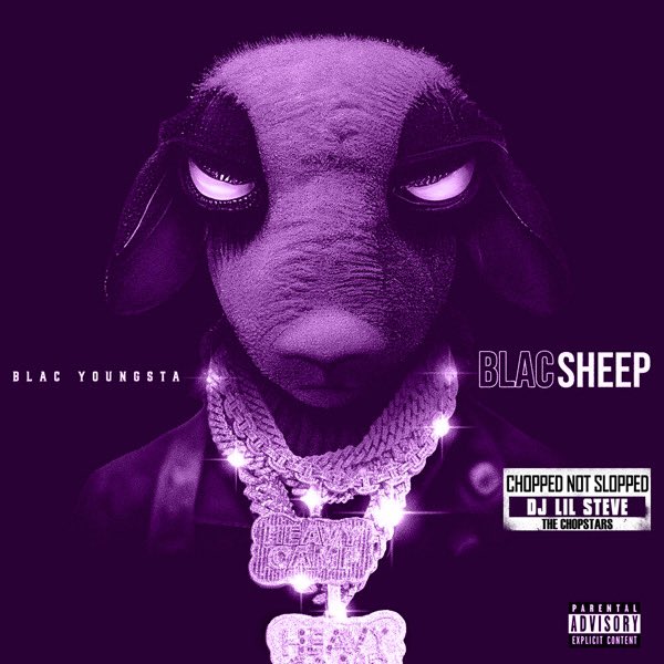 Blac Youngsta - Blacsheep (Chopped Not Slopped)