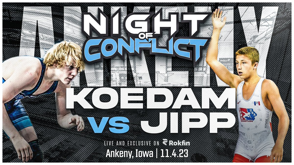 2A's #1 ranked Bo Koedam will look to take on the rising sophomore Lincoln Jipp of Bettendorf at #NightofConflict

Live on IAwrestle: rokfin.com/stream/40798/2…