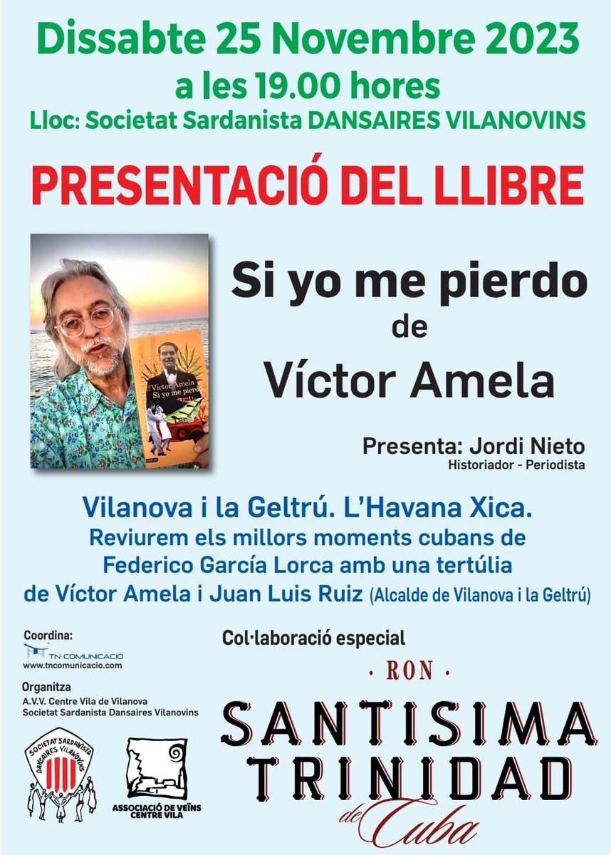 📖 Acompanya'ns el dissabte 25 de novembre a la presentació, a Vilanova i la Geltrú, del nou llibre del periodista Víctor Amela, 'Si yo me pierdo', basat en els dies que Federico García Lorca va passar a  Cuba.

📆 25/11
🕖 19h
📍 Dansaires Vilanovins

T'hi esperem! 🇨🇺

_
#VNG