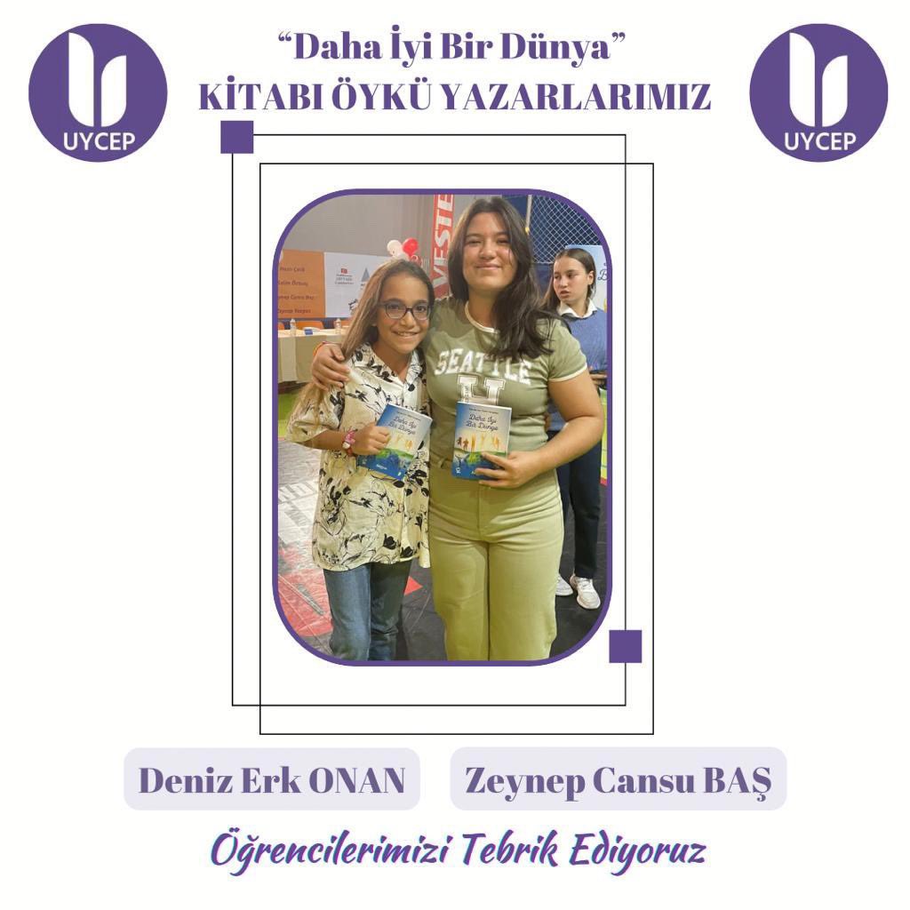 “Sen De Yaz’’ öykü yarışmasının Finalistlerinin öykülerinden oluşan “Daha İyi Bir Dünya” kitabının tanıtımı ve imza günü gerçekleştirildi . Öğrencimiz Deniz Erk Onan ve Zeynep Cansu Baş’ı tebrik ediyoruz başarılarının devamını diliyoruz 👏🏼🌸🎉 uycep.com  <a href="/uycep/">UYCEP</a>
