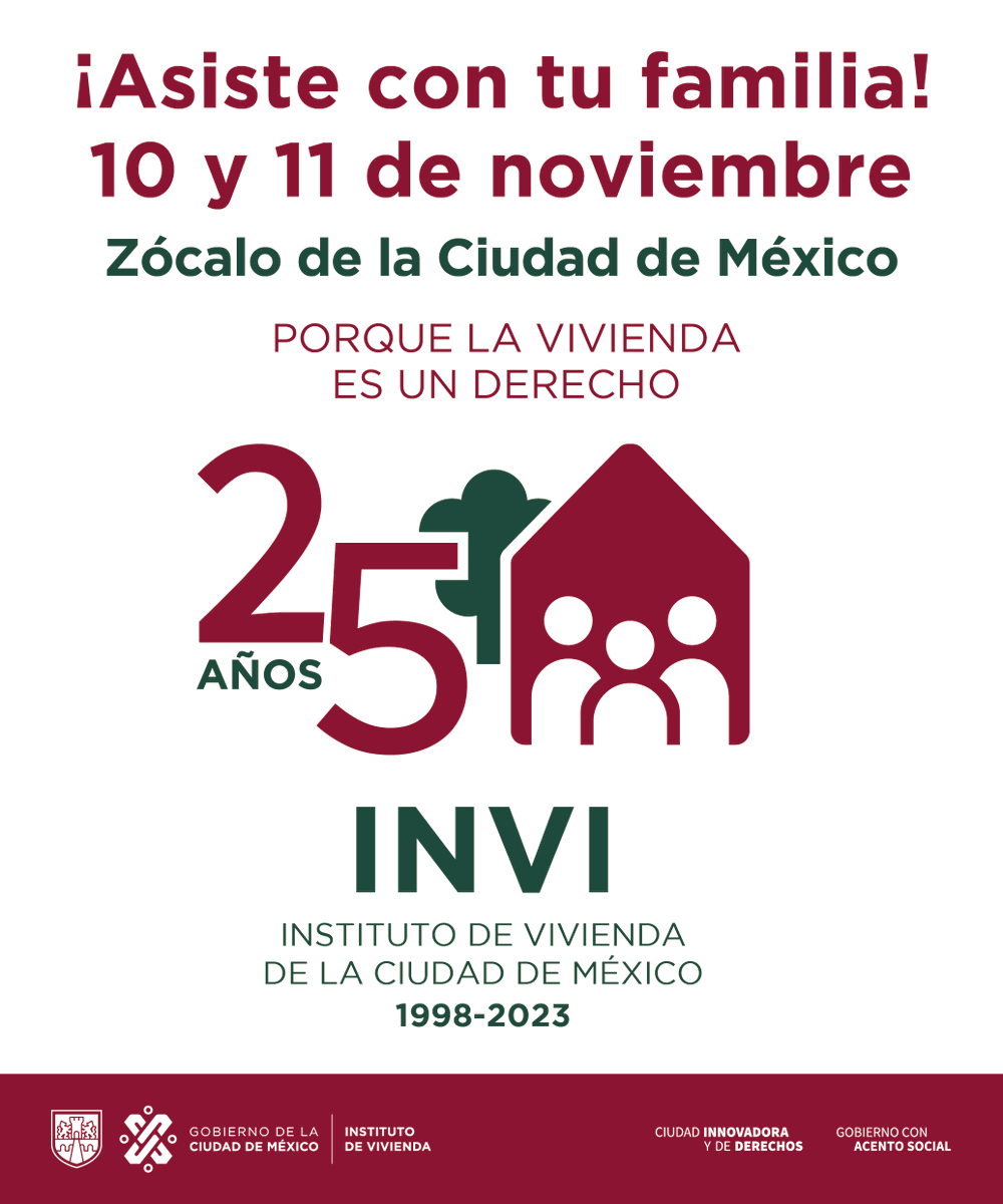 INVICDMX's tweet photo. Cumplimos 25 años de trabajar para que las familias que más lo requieren puedan acceder a una vivienda adecuada y sustentable. Te esperamos el 10 y 11 de noviembre para celebrarlo en el Zócalo de la Ciudad de México. 

#25AñosInviCDMX https://t.co/lsxTT0pEmm