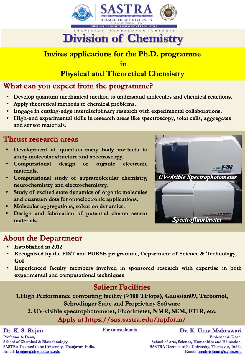 vmsrvignesh's tweet photo. The Division of Chemistry @SastraUniv  invites applications from prospective students for admission to its PhD programme in various research themes. See attached for details. https://t.co/2y8e90TudZ
