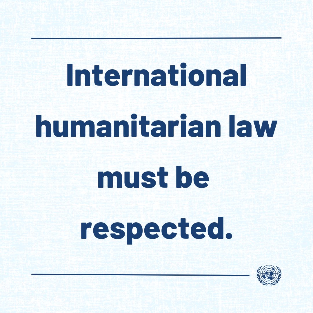 The humanitarian situation in Gaza is horrific.

I renew my appeals for a humanitarian ceasefire and the immediate release of all hostages.

All those with influence must exert it to ensure respect for the rules of war, end the suffering and avoid a spillover of the conflict.