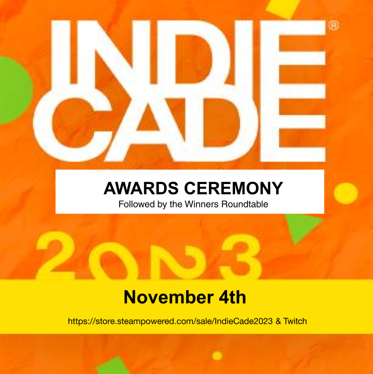 IndieCade's tweet photo. Join us today for the IndieCade Festival 2023 Awards! Pre-show: 10am PDT
Awards Ceremony: 11am PDT
Winners Roundtable: 1pm PT

Watch on Steam: https://t.co/2Sx57osREF
And Twitch: https://t.co/ZT5zyiTH8E

#indiecade #festival #indiedeveloper #indiegame #IndieGameDev https://t.co/8bvkIqIGT7