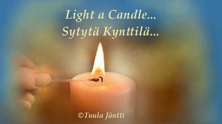 🕯️ Listen to my New Song:
🕯️ Kuuntele Uusi Laulu:

🕯️💖🕯️ Sytytä Kynttilä / Light A Candle🕯️💖🕯️

🕯️ Light a candle for Peace, Love, Truth, All Life
🕯️ Sytytä kynttilä Rauhalle, Rakkaudelle, Totuudelle, 
     Kaikelle Elämälle 🕯️ 🎶 🕯️

Click the link:
youtube.com/watch?v=nlMmnT…