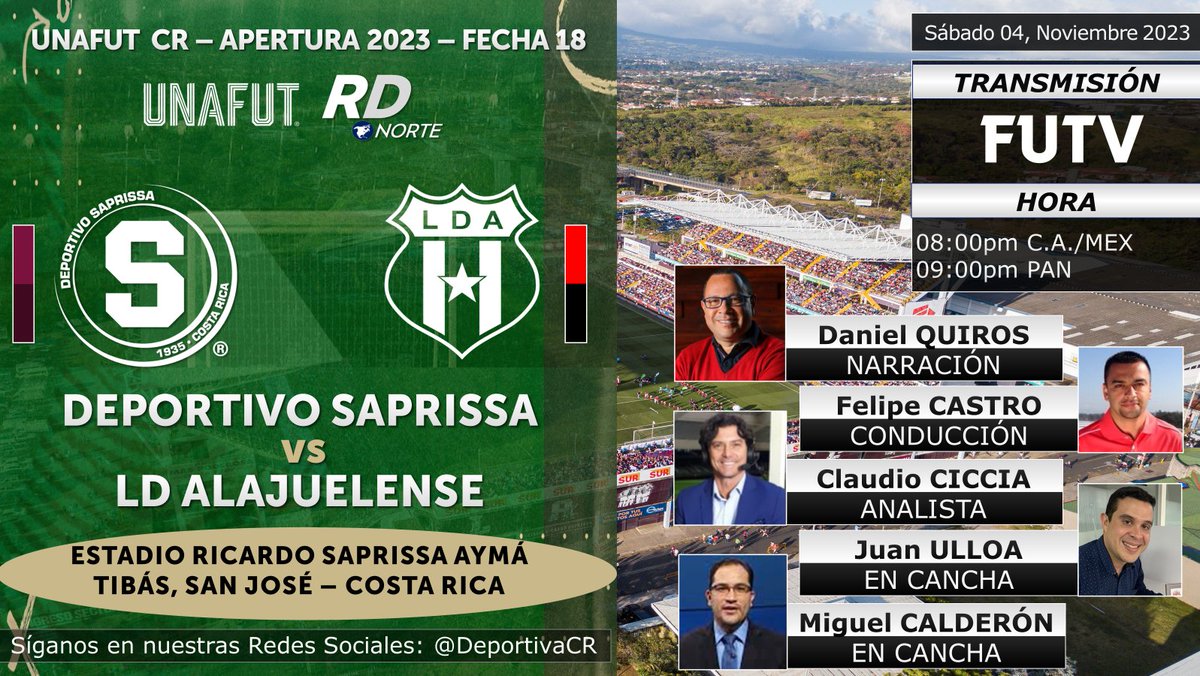 DeportivaCR's tweet photo. #Clasico #ClasicoCR 

🏆 @UnafutOficial AP 2023 | Fecha 18
🇨🇷 @SaprissaOficial v @ldacr 
🎙️ @danielquirosc @FelipeCastroAr @claudiociccia 
🗒️ @Juan_Ulloa2020 @MiguelCald7 
📺 @FUTVCR
💻📱 @tdmaxcr
⏰08:00pm C.A./MEX 09:00pm PAN
🇨🇷 #RDNorte #AP23CR #SAPvLDA https://t.co/PDGRdlY378