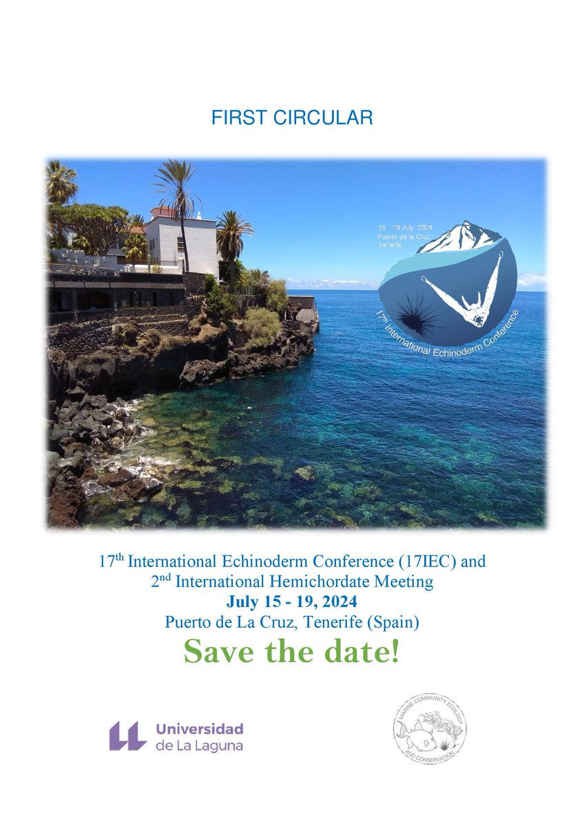 IEC_Tenerife24's tweet image. Hello again! Here you have the First circular of the 17th International Echinoderms and 2nd Hemichordates Conference! 
Don’t miss anything and don&apos;t hesitate to ask us any doubt! Follow us to be updated! #echinoderms #hemichordates #science #conference