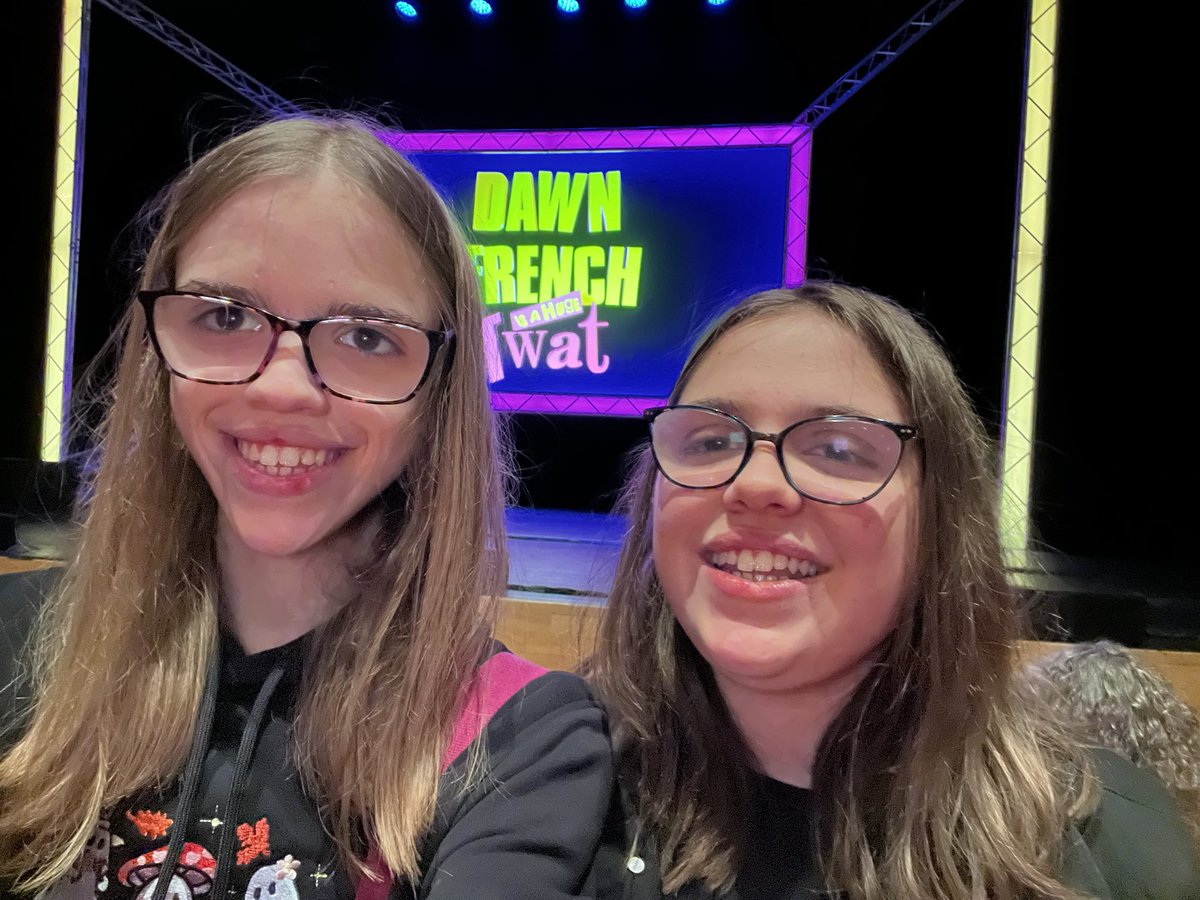 Excited 16 year old twins waiting to see @Dawn_French They can’t wait for some much needed laughs 💜