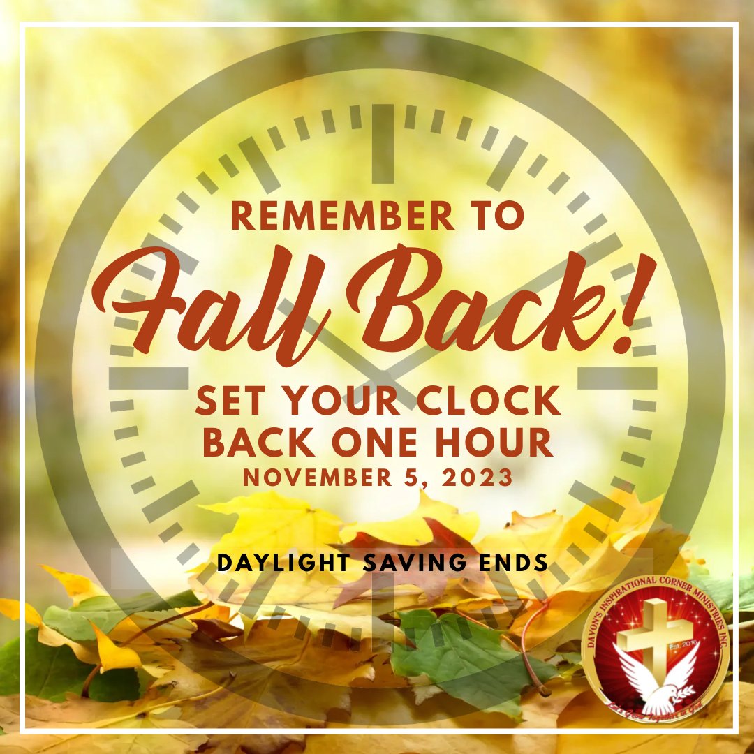DICMInc's tweet photo. Happy November Everyone! Don't forget to set your clocks back tonight. So you can be on time for church in the morning. God bless you!
#daylightsavings #fallbackanhour #timechange #fallback #november  #growingtogetheringod #DICM https://t.co/y4oejykqFx