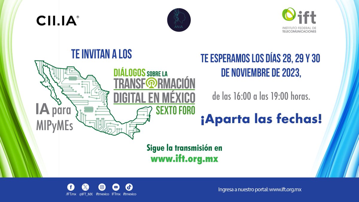 El <a href="/IFT_MX/">IFT</a>, el Centro de Innovación Industrial en Inteligencia Artificial y <a href="/ANIAMEXICO/">Alianza Nacional de Inteligencia Artificial México</a> te invitan a conocer acerca de la #InteligenciaArtificial #IA en #MiPyMEs.
¡Agéndalo!
📅28, 29 y 30 de noviembre
⏰16:00 a 19:00 hrs. 
Únete aquí ➡️ es.surveymonkey.com/r/YSPS9Z6