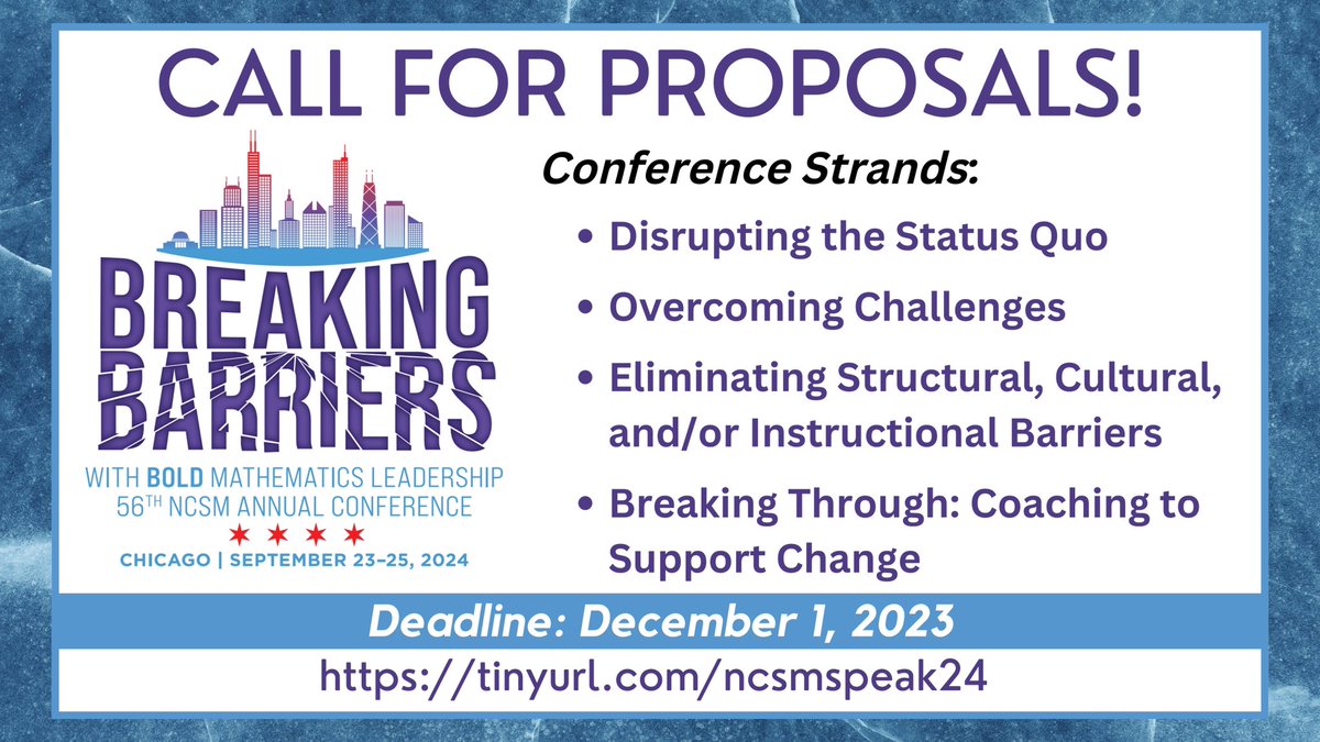 📢 Call for proposals! The speaker proposal window for #NCSM24 in Chicago is open now through Dec 1st! 

More details here: tinyurl.com/ncsmspeak24.  

#boldleaders #ileadmath