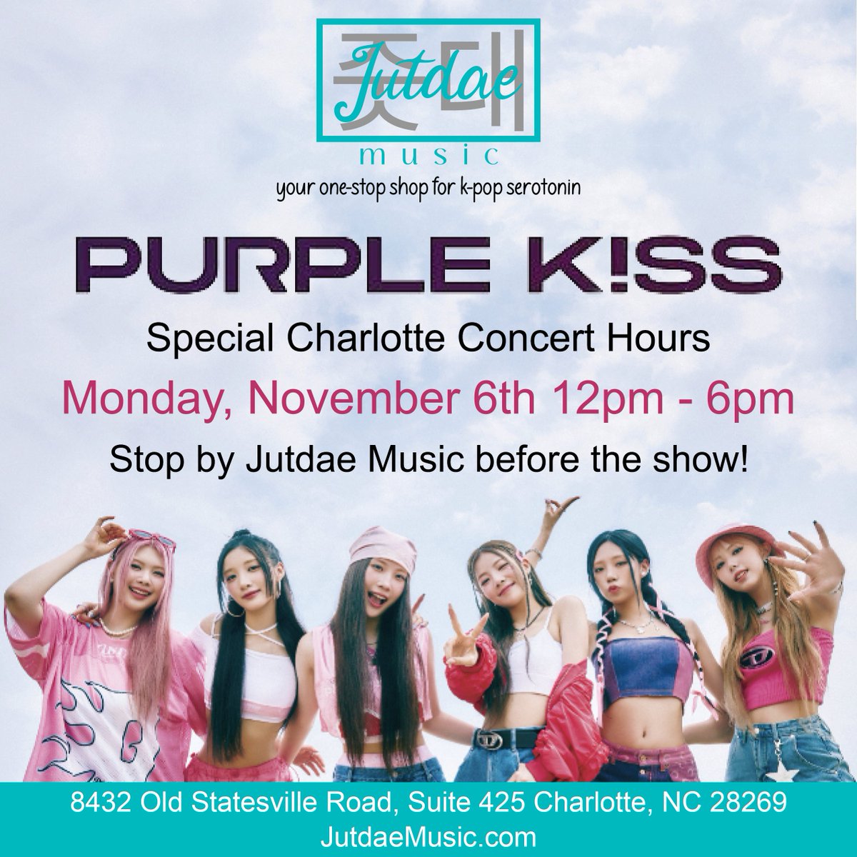 JutdaeMusic's tweet photo. 🔔 Special Hours 🔔
This Monday, #PURPLE_KISS will be in our hometown, Charlotte! The store will be open for the day of the show!
Mon, Nov 6th
12-6pm
#플로리 #PURPLE_KISS_THE_FESTA_TOUR
#jutdae #jutdaemusic #kpopstore
#kpopclt #cltkpop #nckpop #kpopnc #kpop https://t.co/mKVdRXcxfS