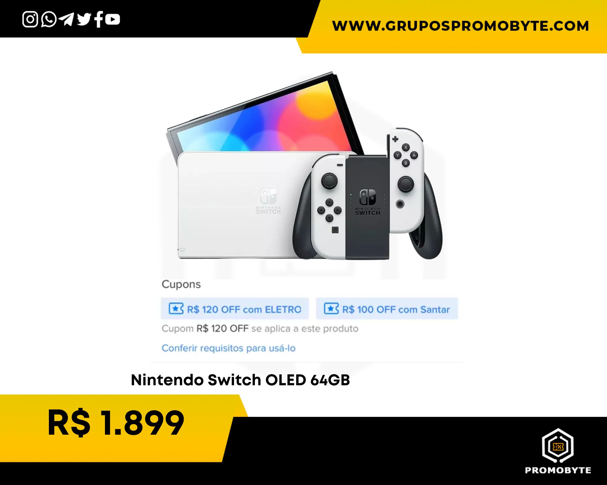 Promobyte Oficial on X: [Mercado Livre] Nintendo Switch OLED 64GB 🛒   🔥 R$ 1.999 parcelado para todos usuários 😱 R$  1.899 em 21x Cartão santander + cupons abaixo 🎟️ Cupom: ELETRO120 +