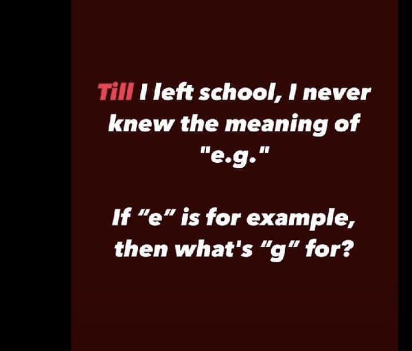 realpaulgenesis's tweet photo. E.G are abbreviations from two  Latin Words “Exempli Gratia” which means “For Example” in English Language. https://t.co/h9Xobd6tNR