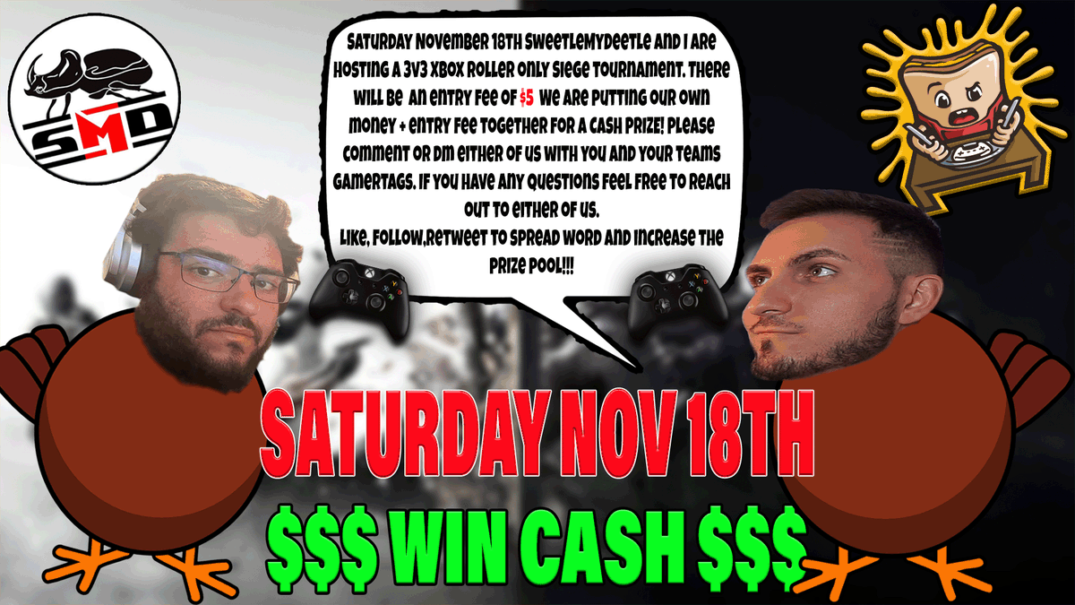 🤑CASH PRIZE ROLLER TRIOS TOURNEY📷

🗓️SATURDAY NOVEMBER 18TH

❤3v3 TRIOS

🎮ROLLER ONLY &amp; HANDCAM

💵5 ENTRY FEE

✅FOLLOW <a href="/SweetleMyDeetle/">SweetleMyDeetle</a> &amp; MYSELF
✅LIKE
🔁RETWEET
💬COMMENT

RETWEETS ARE APPRECIATED EVEN IF YOU ARE NOT PARTICIPATING😍

THANK YOU!

MORE INFO BELOW⬇