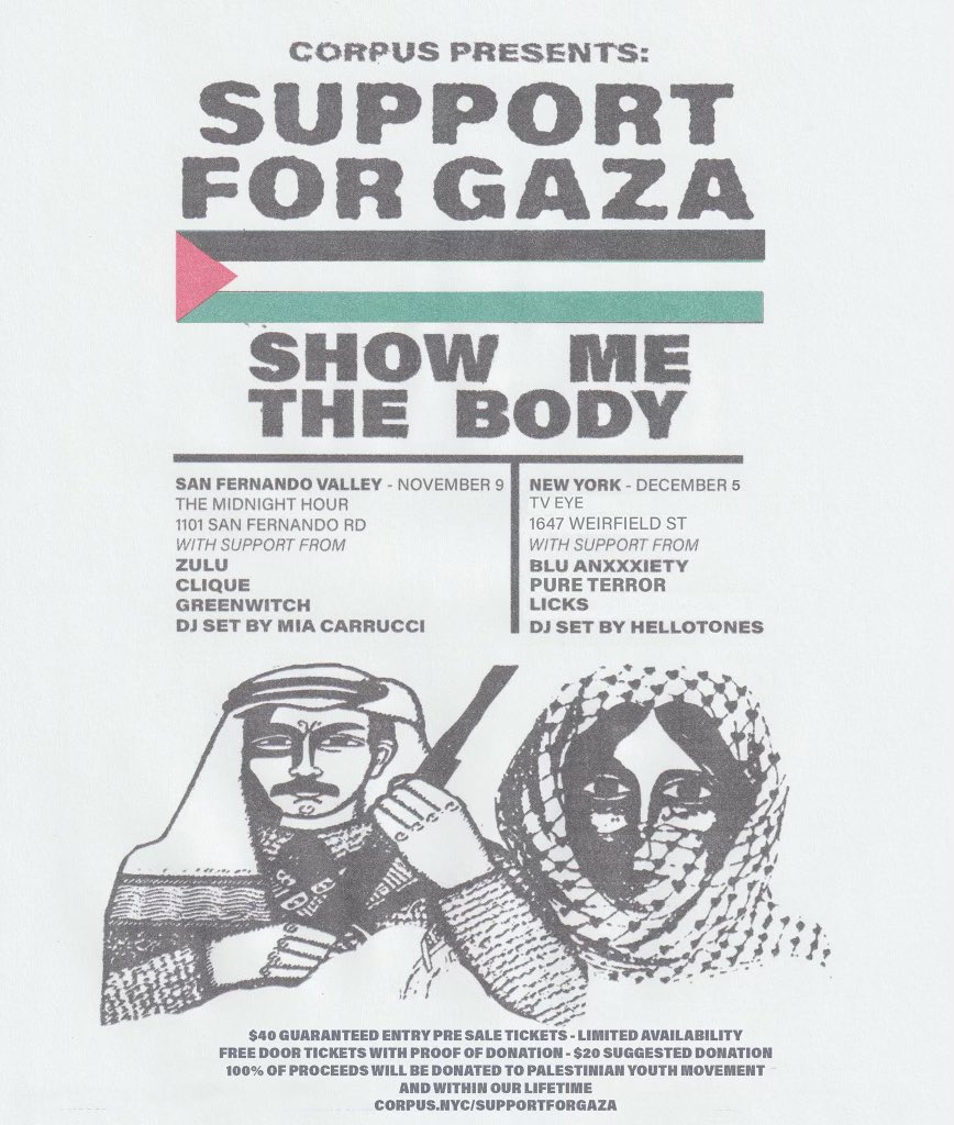 Black Power For Palestinian Liberation 

November 9th at The Midnight Hour w/ 
<a href="/showmethebody/">SHOW ME THE BODY</a> 

🇵🇸