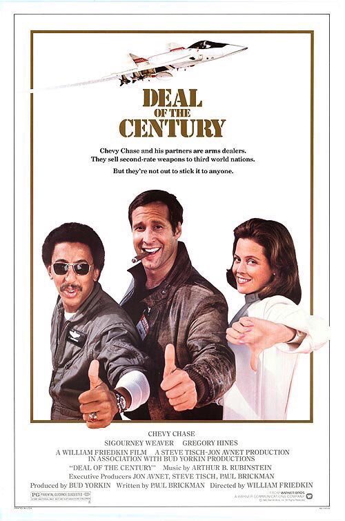 🎬MOVIE HISTORY: 40 years ago today, November 4, 1983, the movie ‘Deal of the Century’ opened in theaters!

#ChevyChase #GregoryHines #SigourneyWeaver #VinceEdwards #WallaceShawn #RichardLibertini #WilliamMarquez #RichardHerd #GrahamJarvis #RandiBrooks #EbbeRoeSmith