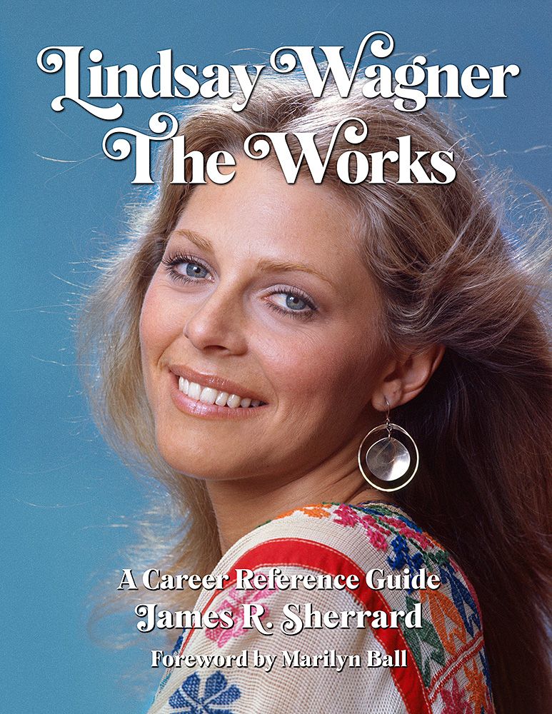 BIONICFANS's tweet photo. JUST PUBLISHED! "Lindsay Wagner The Works" by James R. Sherrard (of https://t.co/BP1bcvk3br) is the most comprehensive reference guide for just about everything Lindsay Wagner has ever appeared in! TV, movies, ads, print, more! Over 450 pages with pictures https://t.co/NMZYUZkEmb https://t.co/3dTXd0KQbI