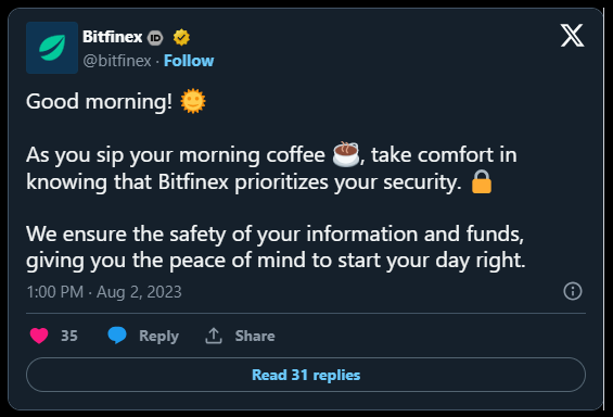 Avin_lucia's tweet photo. #News #MarketUpdate #bitfinexweb 
Người dùng Bitfinex rơi vào cuộc tấn công lừa đảo 'nhỏ' sau khi nhân viên bị hack

Sàn giao dịch tiền điện tử Bitfinex cho biết họ đã gặp phải sự cố bảo mật thông tin “nhỏ” sau khi một trong những nhân viên hỗ trợ khách hàng của họ bị tấn công vào đầu tuần (30 tháng 10 – 5 tháng 11).

Nó đã dẫn đến một loạt các cuộc tấn công lừa đảo chống lại người dùng Bitfinex nhưng gây ra ít thiệt hại, công ty giải thích trong một tuyên bố ngày 4 tháng 11.

“Một phần nhỏ trong bảng hỗ trợ khách hàng của chúng tôi chứa thông tin một phần, không đầy đủ và cũ đã bị một cá nhân hoặc nhóm truy cập thông qua hành vi lừa đảo của nhân viên hỗ trợ khách hàng.”

Công ty cho biết thêm, may mắn thay, nhân viên hỗ trợ khách hàng không có “quyền cấp cao” và do đó có quyền truy cập hạn chế vào các công cụ hỗ trợ và phiếu trợ giúp.

Bitfinex nhấn mạnh hệ thống của họ không bị xâm phạm và không có khoản tiền nào của khách hàng bị mất.

“Không có máy chủ, ví hoặc cơ sở hạ tầng cơ sở dữ liệu nào được truy cập.” Bitfinex đã thêm:
“At no time were customer assets on the platform at risk, nor was password information accessible. Most of the affected customer accounts were empty or inactive.

Mặc dù Bitfinex cho biết vấn đề hiện đã “được giải quyết”, nhưng họ vẫn đang xem xét vụ việc, thông tin bị xâm phạm và đang liên hệ với những khách hàng bị ảnh hưởng.

Công ty đã thông báo cho cơ quan thực thi pháp luật về vấn đề này và sẽ làm việc với các cơ quan điều tra để truy tìm thủ phạm đằng sau vụ tấn công lừa đảo.

Bitfinex nhắc lại: “Chúng tôi có thành tích tốt trong việc đảm bảo kết án thành công những cá nhân đã cố gắng tấn công hoạt động của chúng tôi trong quá khứ”.

Sự cố xảy ra mặc dù Bitfinex thường xuyên xem xét các quy trình bảo mật của mình và bắt buộc tất cả nhân viên phải thực hiện đào tạo về an ninh mạng.

Bitfinex được thành lập tại Hồng Kông vào năm 2012. Jean-Louis van der Velde giữ chức Giám đốc điều hành của công ty kể từ năm 2013.

Bitfinex được xếp hạng thứ 17 trong chỉ số “Điểm tin cậy” của CoinGecko trong số tất cả các sàn giao dịch tiền điện tử. Nó đã chứng kiến ​​hơn 800.000 lượt truy cập trên nền tảng của mình trong tháng qua.