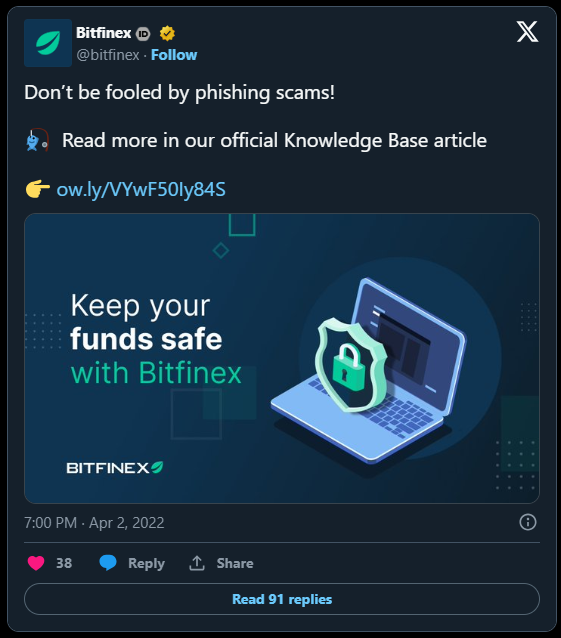 Avin_lucia's tweet photo. #News #MarketUpdate #bitfinexweb 
Người dùng Bitfinex rơi vào cuộc tấn công lừa đảo 'nhỏ' sau khi nhân viên bị hack

Sàn giao dịch tiền điện tử Bitfinex cho biết họ đã gặp phải sự cố bảo mật thông tin “nhỏ” sau khi một trong những nhân viên hỗ trợ khách hàng của họ bị tấn công vào đầu tuần (30 tháng 10 – 5 tháng 11).

Nó đã dẫn đến một loạt các cuộc tấn công lừa đảo chống lại người dùng Bitfinex nhưng gây ra ít thiệt hại, công ty giải thích trong một tuyên bố ngày 4 tháng 11.

“Một phần nhỏ trong bảng hỗ trợ khách hàng của chúng tôi chứa thông tin một phần, không đầy đủ và cũ đã bị một cá nhân hoặc nhóm truy cập thông qua hành vi lừa đảo của nhân viên hỗ trợ khách hàng.”

Công ty cho biết thêm, may mắn thay, nhân viên hỗ trợ khách hàng không có “quyền cấp cao” và do đó có quyền truy cập hạn chế vào các công cụ hỗ trợ và phiếu trợ giúp.

Bitfinex nhấn mạnh hệ thống của họ không bị xâm phạm và không có khoản tiền nào của khách hàng bị mất.

“Không có máy chủ, ví hoặc cơ sở hạ tầng cơ sở dữ liệu nào được truy cập.” Bitfinex đã thêm:
“At no time were customer assets on the platform at risk, nor was password information accessible. Most of the affected customer accounts were empty or inactive.

Mặc dù Bitfinex cho biết vấn đề hiện đã “được giải quyết”, nhưng họ vẫn đang xem xét vụ việc, thông tin bị xâm phạm và đang liên hệ với những khách hàng bị ảnh hưởng.

Công ty đã thông báo cho cơ quan thực thi pháp luật về vấn đề này và sẽ làm việc với các cơ quan điều tra để truy tìm thủ phạm đằng sau vụ tấn công lừa đảo.

Bitfinex nhắc lại: “Chúng tôi có thành tích tốt trong việc đảm bảo kết án thành công những cá nhân đã cố gắng tấn công hoạt động của chúng tôi trong quá khứ”.

Sự cố xảy ra mặc dù Bitfinex thường xuyên xem xét các quy trình bảo mật của mình và bắt buộc tất cả nhân viên phải thực hiện đào tạo về an ninh mạng.

Bitfinex được thành lập tại Hồng Kông vào năm 2012. Jean-Louis van der Velde giữ chức Giám đốc điều hành của công ty kể từ năm 2013.

Bitfinex được xếp hạng thứ 17 trong chỉ số “Điểm tin cậy” của CoinGecko trong số tất cả các sàn giao dịch tiền điện tử. Nó đã chứng kiến ​​hơn 800.000 lượt truy cập trên nền tảng của mình trong tháng qua.