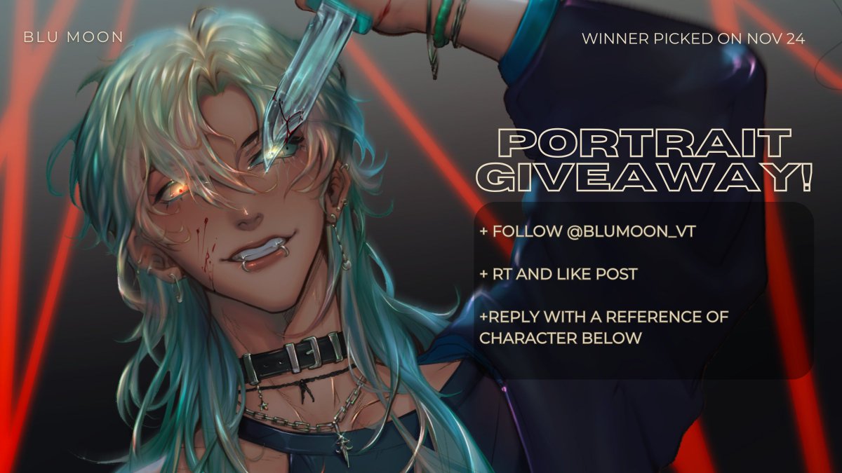 BluMoon_VT's tweet photo. -  𝗔𝗥𝗧 𝗚𝗜𝗩𝗘𝗔𝗪𝗔𝗬  -

✦︎ I'll be giving away 2 portraits!
✦︎ Ends on Nov 24
✦︎OCs, Vtubers, or oshis all accepted as entries
✦︎Follow rules below 
[ #Giveaway - #illustration - #artraffle ] https://t.co/O3JvFPc4AQ