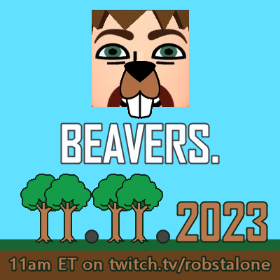 robstalone's tweet image. It's time. November 11, 2023 at 11am Eastern Time.
twitch.tv/robstalone

#Beavers