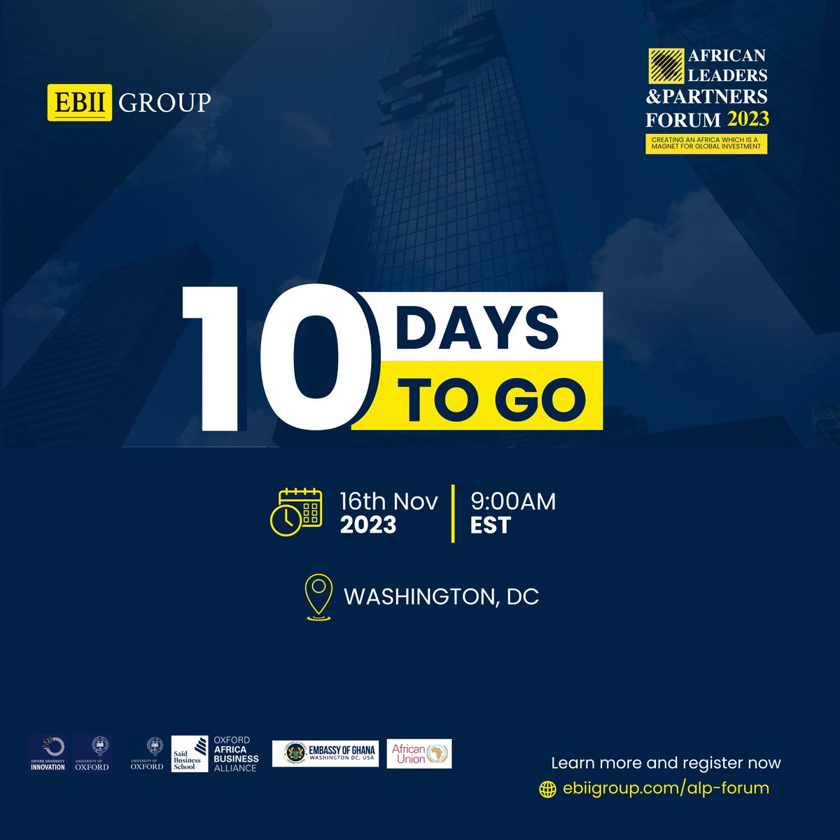 Only 10 days left to African Leaders &amp; Partners Forum 2023!
Join investors, entrepreneurs, diplomats, &amp; government officials on Nov 16 at the African Union Mission in Washington, where innovation and business converge.

Register at ebiigroup.com/alp2023/ #ALPForum23 #Africa