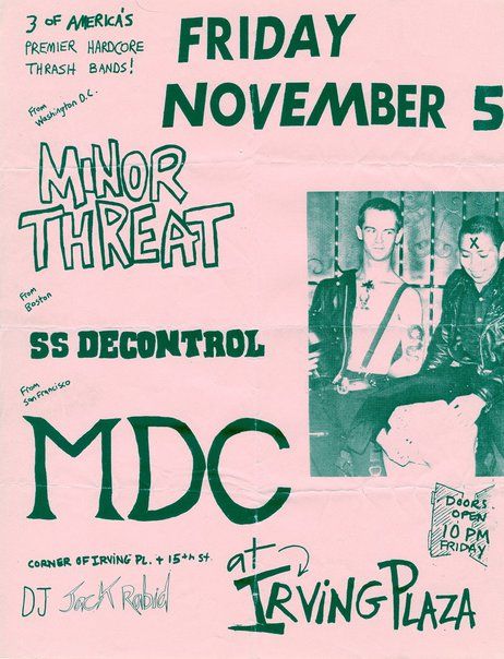 41 years ago
Minor Threat at Irving Plaza, New York City, November 5, 1982.

This event was enhanced by two other hardcore punk rock bands, SS Decontrol and MDC

#punk #punks #punkrock #hardcorepunkrock #hardcore #history #punkrockhistory #otd