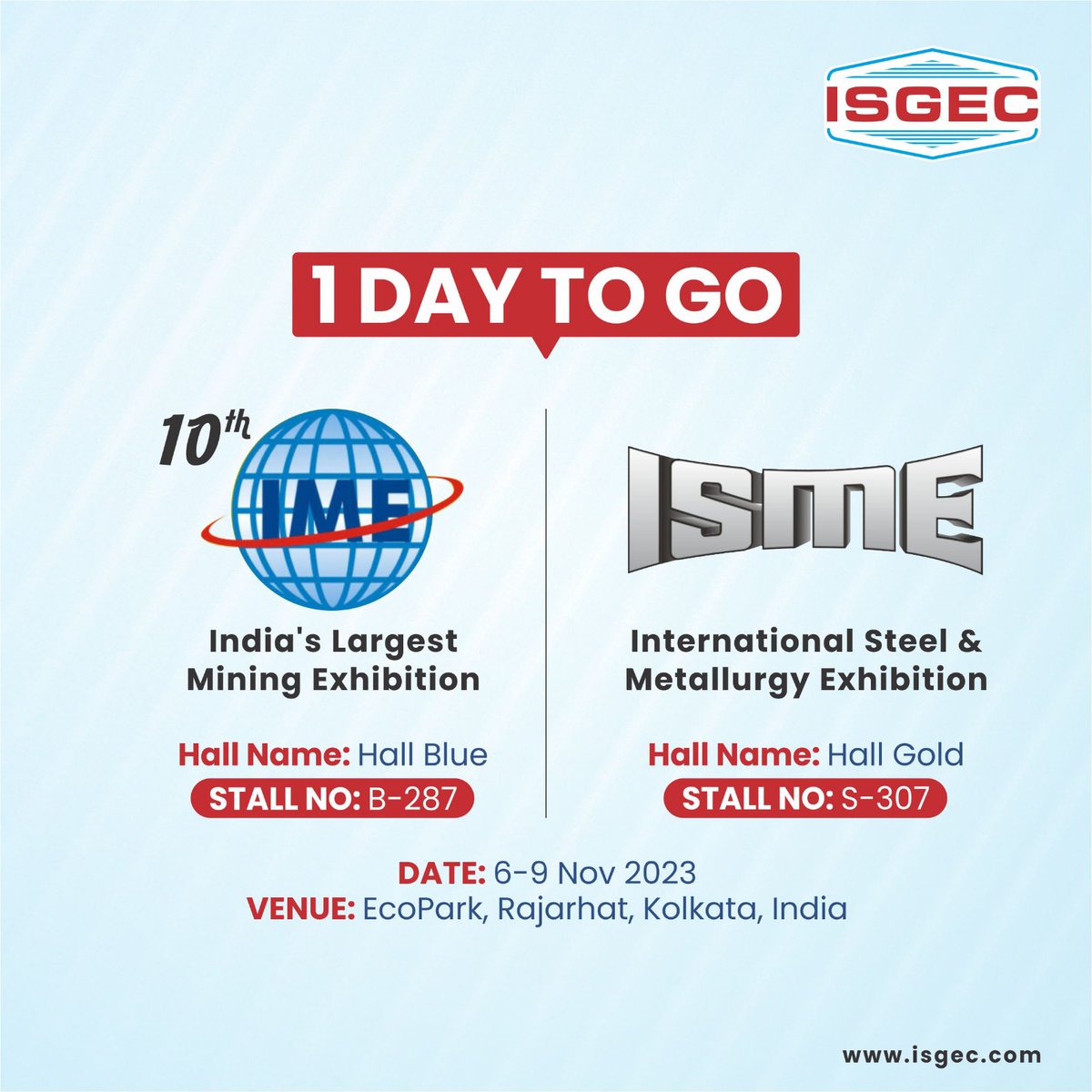 Isgec_engg's tweet photo. Only 1 Day to go!

Save the dates to witness the latest technological innovations and advancements in the industry at ISME &amp; IME to be held from November 6-9, 2023, in EcoPark, Rajarhat, Kolkata.

Follow #Isgec for more updates.

 #IME2023 #ISME2023 #EngineeringForExcellence https://t.co/7Ip5DI6n3u