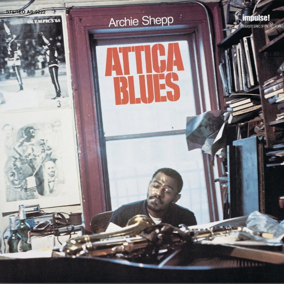 One of the protest albums of the age - saxophonist Archie Shepp - Attica Blues #np on @jazzfm #tmonsunday #findoutmore