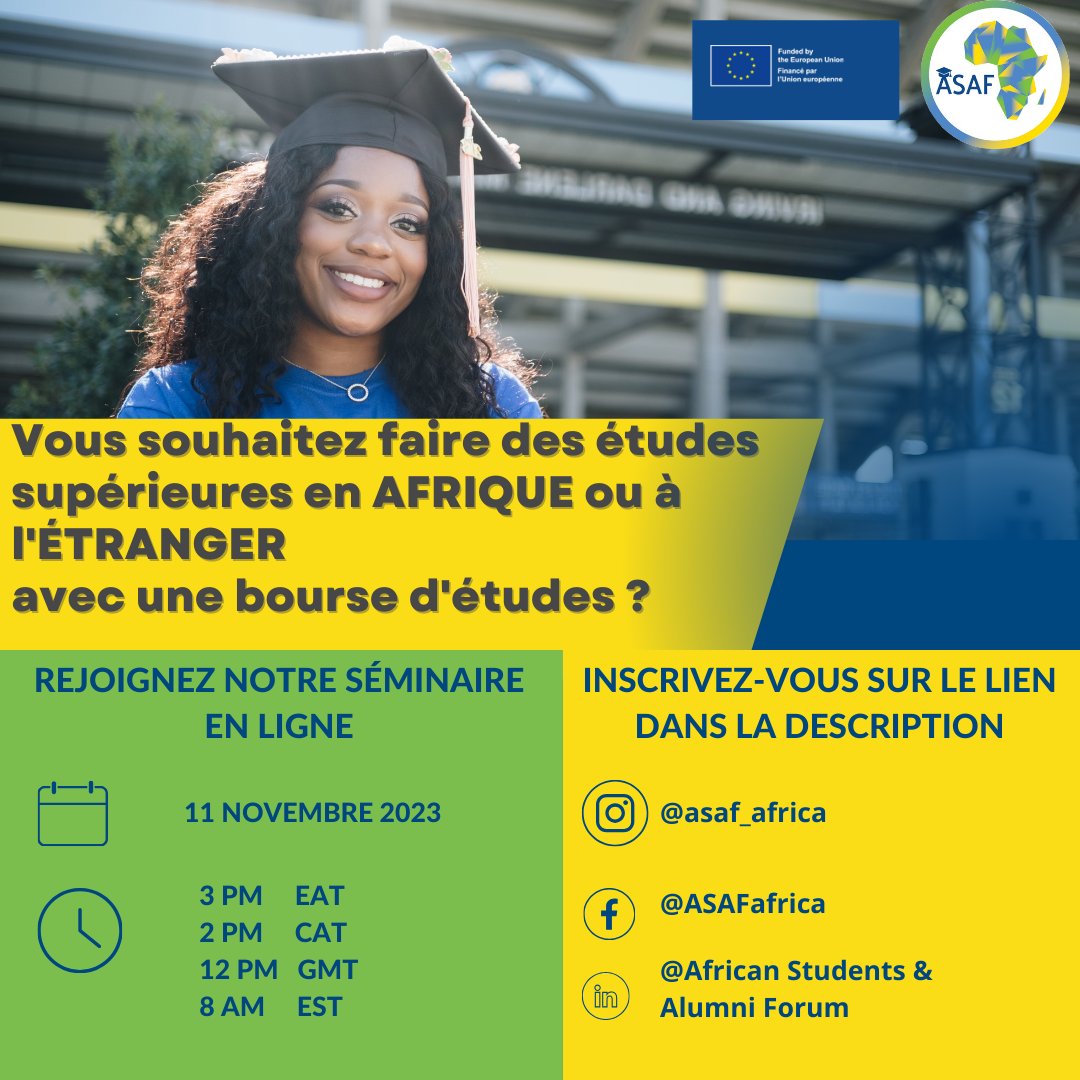 scholarship opportunities from ASAF members who have benefited 
Date: Saturday November 11, 2023
Time: 2:00 p.m. CAT
Register at the following link: bit.ly/3SsqbRF