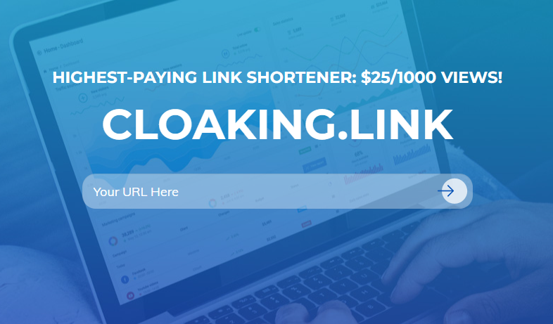 HIGHEST-PAYING LINK SHORTENER: $25/1000 VIEWS!
cloaking.link 💻💻
- 45% Referral Bonus 💸💸
- $2 Signup Bonus 🤑🤑

#bloggerswanted #bloggerstribe #BloggerLoveShare #bloggercommunity #ukblogger #ukbloggers #BloggerBabesRT #RT #blogging #linkbuilding #onlinemarketing