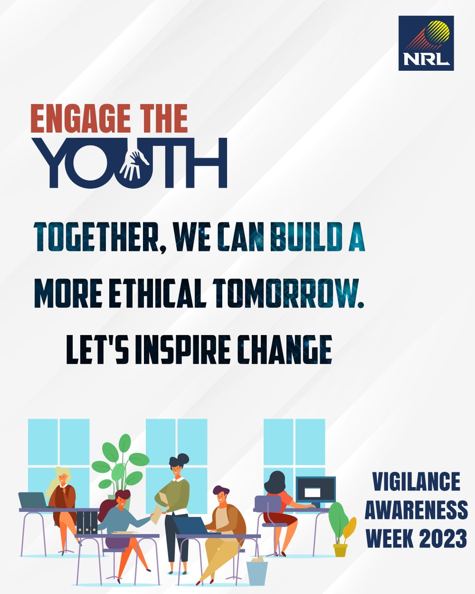 The future is in our own hands! NRL encourages youth involvement in the fight against corruption. Together, we can build a more ethical tomorrow. Let's inspire change. #VigilanceWeek2023 #VigilanceAwarenessWeek @PetroleumMin @HardeepSPuri @Rameswar_Teli @CMOfficeAssam